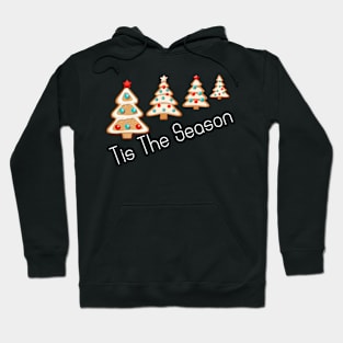 Tis The Season - Christmas Tree Cake Hoodie